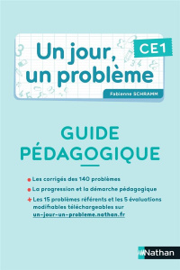 Un jour, un problème CE1. Guide pédagogique Cahier de l'élève, Edition 2022 - Schramm Fabienne ; Boule François ; Egron Bruno