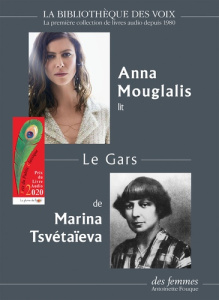 Le gars. 1 CD audio MP3 - Tsvétaïeva Marina ; Mouglalis Anna ; Soulard Elodi