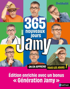 365 nouveaux jours avec Jamy. On en apprend tous les jours ! - Gourmaud Jamy