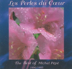 Les Perles du Coeur - Pépé Michel