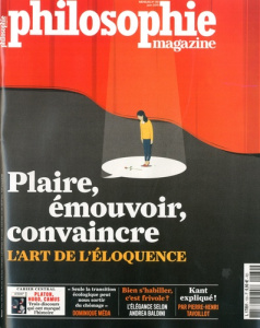 Philosophie Magazine N° 130, juin 2019 - Legros Martin ; Eltchaninoff Michel