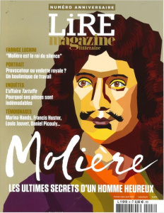 Lire magazine littéraire. Les classiques N° 8, février 2022 : Molière, les ultimes secrets d'un homm - Augier Jean-Jacques