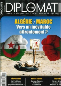 Diplomatie N° 115, mai-juin 2022 : Algérie et Maroc, vers un inévitable affrontement ? - Bautzmann Alexis