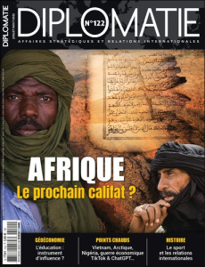 Diplomatie N° 122, juillet-août 2023 : Afrique, le prochain califat ? - Bautzmann Alexis