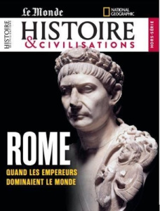 Histoire & civilisations Hors-série N° 32, août 2024 : Rome - HISTOIRE & CIVILISAT