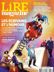 Lire N° 537, janvier 2025 : Les écrivains et l'humour - LIRE MAGAZINE