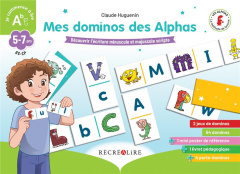 Mes dominos des Alphas - Huguenin Claude ; Dubois du Nilac Olivier