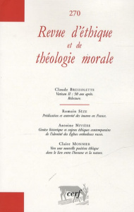 Revue d'éthique et de théologie morale N° 270, Septembre 2012 - Clermont-Tonnerre Eric de ; Bressolette Claude ; S
