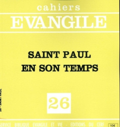 Cahiers Evangile N° 26 : Saint Paul en son temps - Cothenet Edouard
