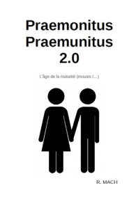 Praemonitus Praemunitus 2.0 - Mach R.