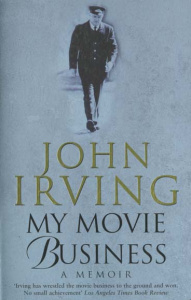 MY MOVIE BUSINESS - IRVING JOHN