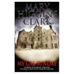 MY GAL SUNDAY JOYEUX NOEL MERRY CHRISTMAS - HIGGINS CLARK M