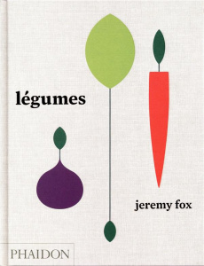 Légumes. Recettes contemporaines à faire chez soi - Fox Jeremy ; Galuten Noah ; Chang David ; Poon Ric