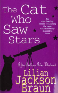 CAT WHO SAW STARS (THE) CHAT QUI REGARDAIT LE ETOILES (LE) - BRAUN LILIAN JA