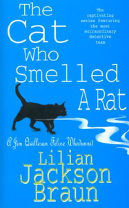 CAT WHO SMELLED A RAT - BRAUN LILIAN JA