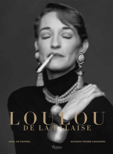 Loulou de la Falaise - De Ravenel Ariel ; Fraser-Cavassoni Natasha