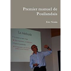 Premier manuel de Posilandais - Nenin Eric
