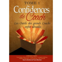 Confidences de Coach - Tome 1 - Marcheix Franck ; Langourieux Frederic ; Carluer Y