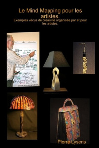 Le mind mapping pour les artistes - Lysens Pierre