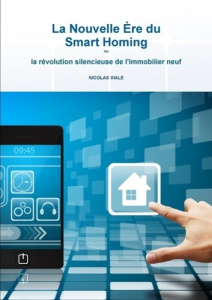 La Nouvelle Ère du Smart Homing - Viale Nicolas