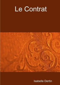 Le Contrat - Dertin Isabelle
