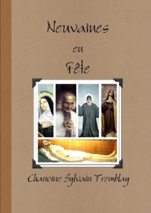Neuvaines en Fête - Tremblay Chanoine sylvain