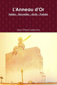 L'Anneau d'Or - Lefeuvre Jean-Pierre