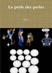 La perle des perles - L Joe