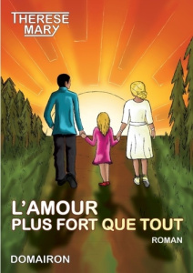 L'amour plus fort que tout - Mary Therese