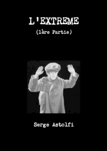 L'extreme - Astolfi Serge