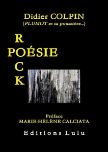 POÉSIE ROCK... - Colpin Didier