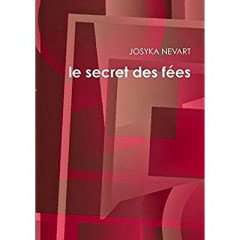 Le secret des fées - Nevart Josyka