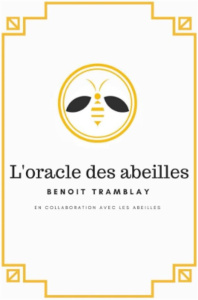 L'oracle des abeilles - Tramblay Benoit