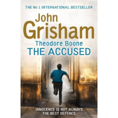 Theodore Boone : The accused - Grisham John