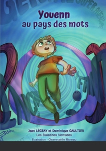 Youen au pays des mots - Gaultier Dominique ; Pézennec Jean