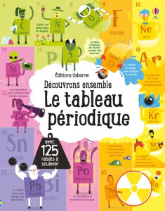 Découvrons ensemble le tableau périodique. Avec 125 rabats à soulever - James Alice ; Nielsen Shaw ; Stewart Malcolm ; Var
