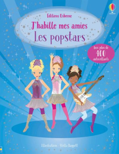 Les popstars. Avec plus de 400 autocollants - Bowman Lucy ; Baggott Stella ; Beurton-Sharp Lorra