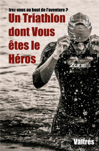 Un Triathlon dont Vous êtes le Héros - VALTRES