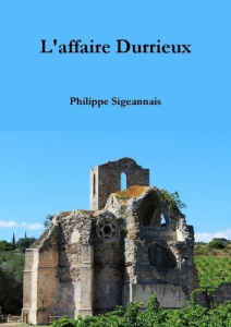 L'affaire Durrieux - Sigeannais Philippe