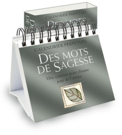 Des mots de sages. Calendrier perpétuel - Helen Exley