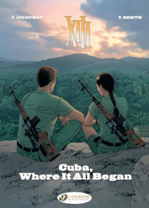 XIII VOL. 26 - CUBA, WHERE IT ALL BEGAN - SENTE/JIGOUNOV