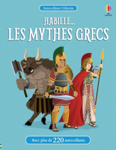 Habille... Les mythes grecs - Gillespie Lisa Jane ; Ordas Emi ; Chaput Nathalie