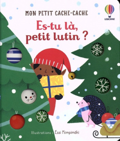 Es-tu là petit lutin ? - Taplin Sam ; Kimpimäki Essi ; Souchon Eléonore