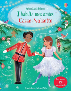 Casse-Noisette. Avec plus de 250 autocollants - Watt Fiona ; Miller Antonia ; Fürst Johanna ; Dura