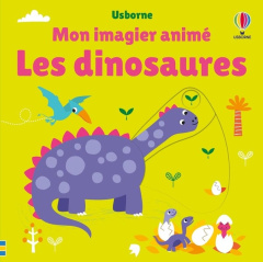 Les dinosaures - Baggott Stella ; Thompson Josephine ; Chaspoul Ren