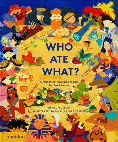 WHO ATE WHAT? - LEVIN/ROJAS CASTRO