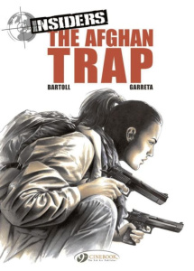 INSIDERS - TOME 3 THE AFGHAN TRAP - BARTOLL/GARRETA