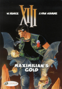 XIII - TOME 16 MAXIMILLIAN'S GOLD - WILLIAM/VAN HAMME