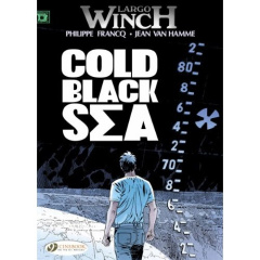 LARGO WINCH - TOME 13 COLD BLACK SEA - FRANCQ/VAN HAMME