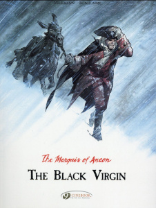 THE MARQUIS OF ANAON - TOME 2 THE BLACK VIRGIN - BONHOMME/VEHLMANN